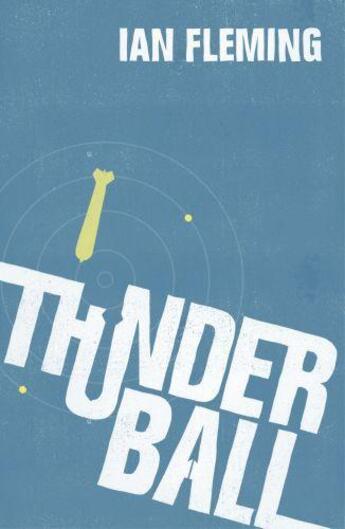 Couverture du livre « Thunderball » de Ian Fleming aux éditions Random House Digital