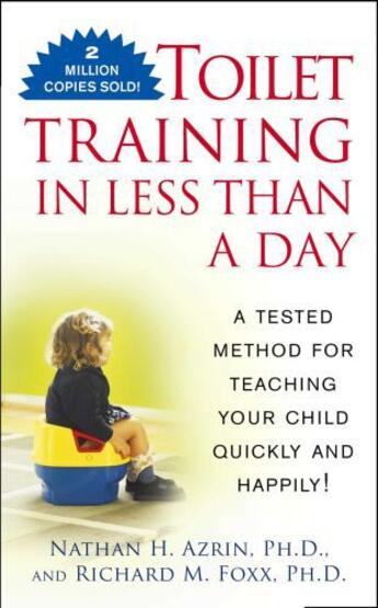 Couverture du livre « Toilet Training in Less Than A Day » de Nathan Azrin aux éditions Gallery Books