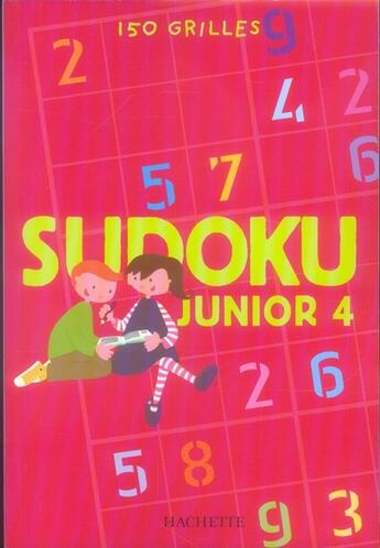 Couverture du livre « Sudoku junior t.4 » de  aux éditions Le Livre De Poche Jeunesse