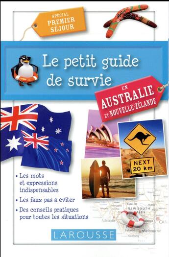 Couverture du livre « Le petit guide de survie en Australie et Nouvelle-Zélande » de  aux éditions Larousse