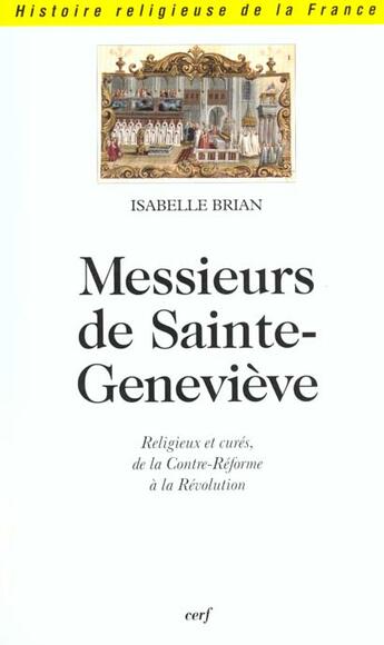 Couverture du livre « Messieurs de Sainte-Geneviève » de Isabelle Brian aux éditions Cerf