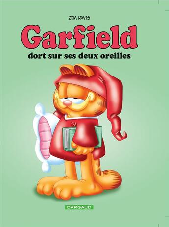 Couverture du livre « Garfield Tome 18 : Garfield dort sur ses deux oreilles » de Jim Davis aux éditions Dargaud