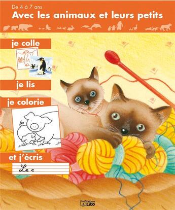 Couverture du livre « Avec les animaux et leurs petits ; le chat » de  aux éditions Lito