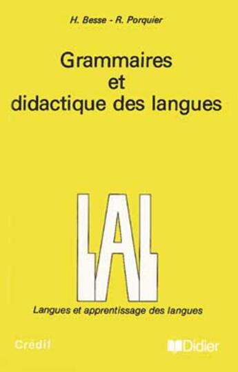Couverture du livre « Grammaire et didactique des langues - livre » de Porquier Remy aux éditions Didier