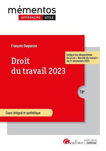 Couverture du livre « Droit du travail 2023 : intègre les dispositions de la loi 