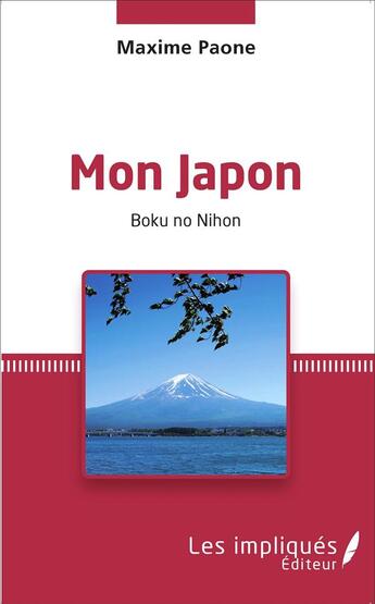 Couverture du livre « Mon Japon ; boku no nihon » de Maxime Paone aux éditions L'harmattan