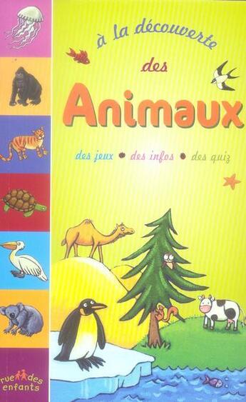 Couverture du livre « À la découverte ; des animaux » de  aux éditions Ctp Rue Des Enfants