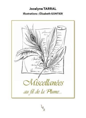 Couverture du livre « Miscellanées » de Jocelyne Tarral aux éditions Les Editions Absolues