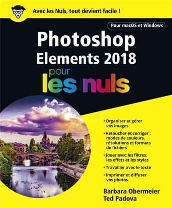 Couverture du livre « Photoshop Elements pour les nuls (édition 2018) » de Barbara Obermeier et Ted Padova aux éditions First Interactive