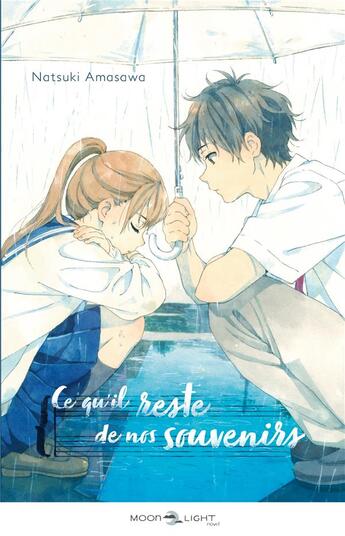 Couverture du livre « Ce qu'il reste de nos souvenirs » de Natsuki Amasawa aux éditions Delcourt