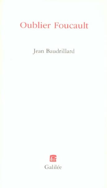 Couverture du livre « Oublier foucault » de Baudrillard J aux éditions Galilee