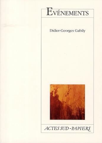 Couverture du livre « Évènements » de Didier-George Gabily aux éditions Actes Sud-papiers