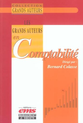 Couverture du livre « Les grands auteurs en comptabilité » de Colasse/Bernard aux éditions Ems