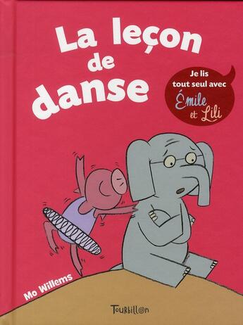 Couverture du livre « La leçon de danse » de Mo Willems aux éditions Tourbillon