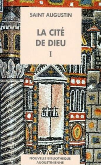 Couverture du livre « La cite de dieu t.1 ; livres I-V » de Saint Augustin aux éditions Brepols