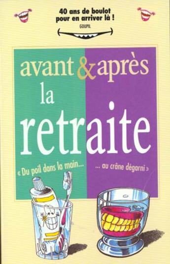 Couverture du livre « Rictus t.17; avant et après...la retraite » de Jacky Goupil aux éditions Vents D'ouest