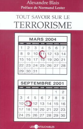 Couverture du livre « Tout savoir sur le terrorisme » de Alexandre Blais aux éditions Les Intouchables