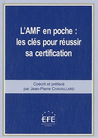 Couverture du livre « L'AMF en poche : les clés pour réussir sa certification » de  aux éditions Efe