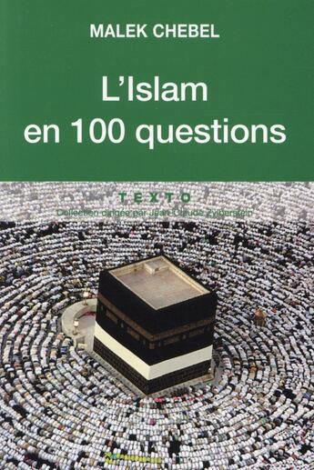 Couverture du livre « L'Islam en 100 questions » de Malek Chebel aux éditions Tallandier