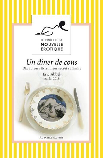 Couverture du livre « Un dîner de cons » de  aux éditions Au Diable Vauvert