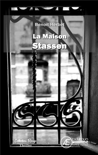 Couverture du livre « La maison Stassen » de Benoit Herbet aux éditions Ex Aequo