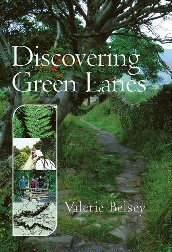 Couverture du livre « Discovering Green Lanes » de Belsey Valerie aux éditions Uit Cambridge Ltd.