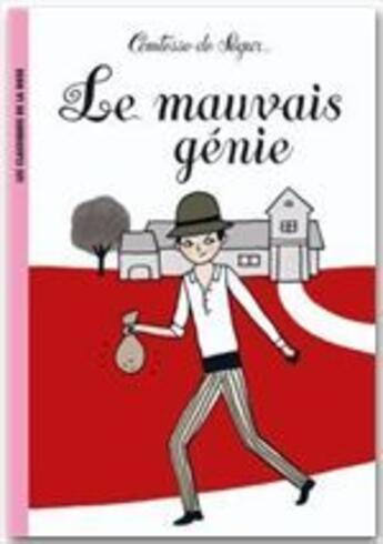 Couverture du livre « Le mauvais génie » de Sophie De Segur aux éditions Hachette Jeunesse