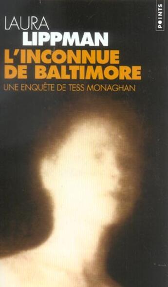 Couverture du livre « Inconnue de baltimore (l') » de Laura Lippman aux éditions Points