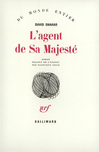 Couverture du livre « L'agent de sa majeste » de David Shahar aux éditions Gallimard