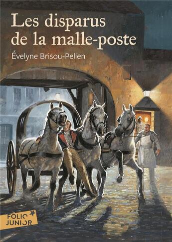 Couverture du livre « Les disparus de la malle-poste » de Evelyne Brisou-Pellen aux éditions Gallimard-jeunesse