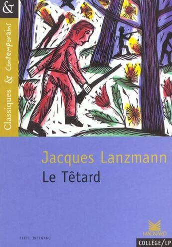 Couverture du livre « Le têtard » de Jacques Lanzmann aux éditions Magnard