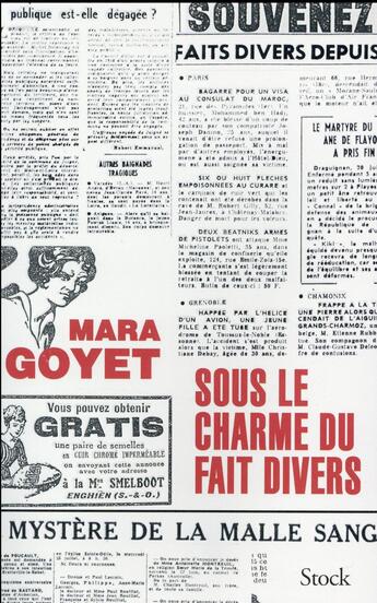 Couverture du livre « Sous le charme du fait divers » de Mara Goyet aux éditions Stock