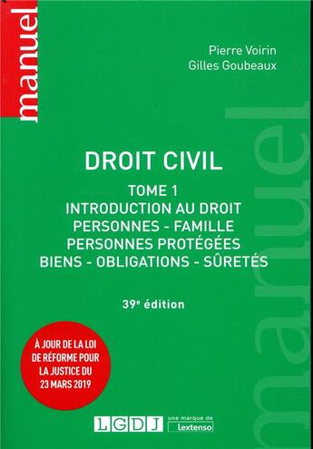 Couverture du livre « Droit civil - tome 1 - introduction au droit, personnes, famille, personnes proteges, biens, obligat » de Goubeaux/Voirin aux éditions Lgdj