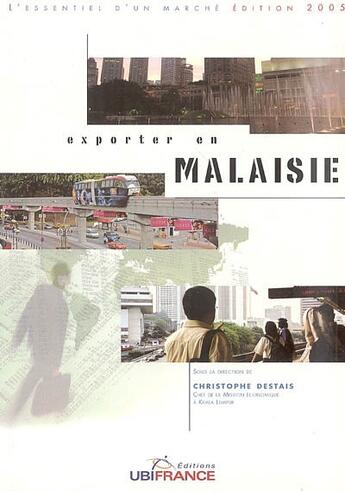 Couverture du livre « Exporter en malaisie » de Christophe D Estais aux éditions Ubifrance