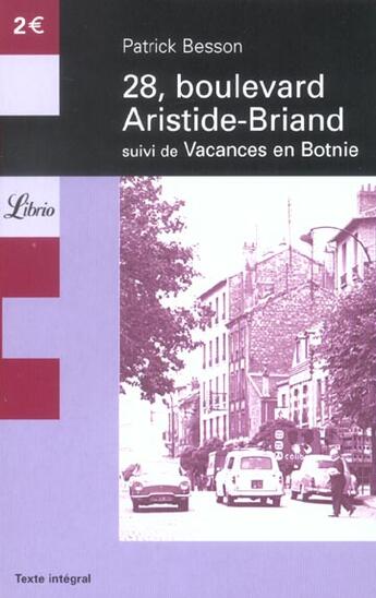 Couverture du livre « 28 Boulevard Aristide Briand, Suivi De : Vacances En Botnie » de Patrick Besson aux éditions J'ai Lu
