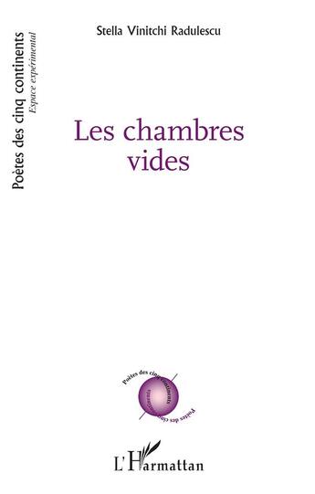 Couverture du livre « Les chambres vides » de Stella Vinitchi Radulescu aux éditions L'harmattan