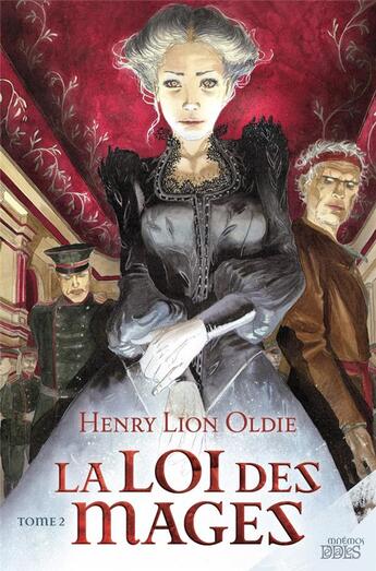 Couverture du livre « La loi des mages Tome 2 » de Henry Lion Oldie aux éditions Mnemos