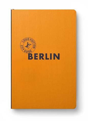 Couverture du livre « Berlin » de Collectif/Guerrier aux éditions Louis Vuitton