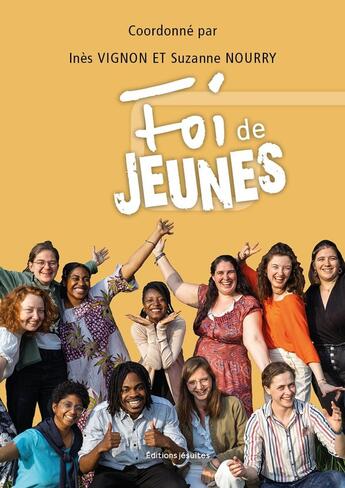 Couverture du livre « Foi de jeunes » de Nathalie Becquart aux éditions Jesuites