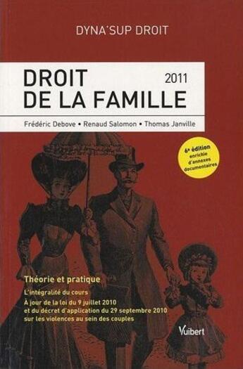 Couverture du livre « Droit de la famille (6e édition) » de Frederic Debove et Renaud Salomon et Thomas Janville aux éditions Vuibert