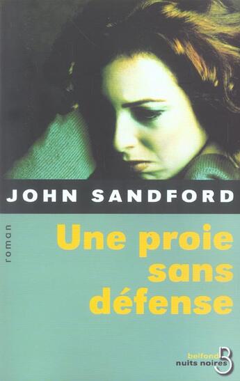 Couverture du livre « Une proie sans defense » de John Sandford aux éditions Belfond