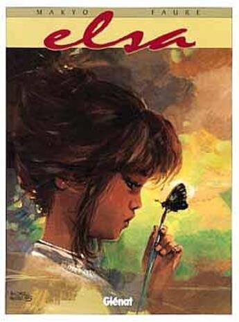 Couverture du livre « ELSA » de Faure et Makyo aux éditions Glenat