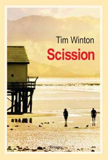 Couverture du livre « Scission » de Tim Winton aux éditions Rivages