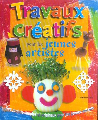 Couverture du livre « Travaux Creatifs Pour Les Jeunes Artistes » de Chantecler aux éditions Chantecler