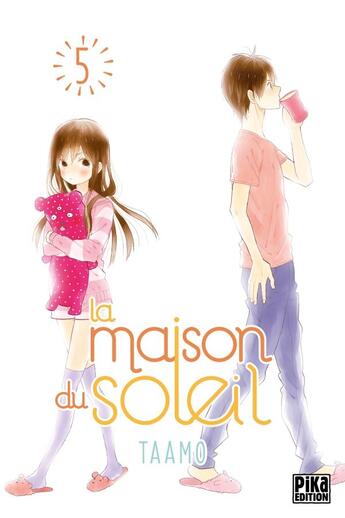 Couverture du livre « La maison du soleil Tome 5 » de Taamo aux éditions Pika