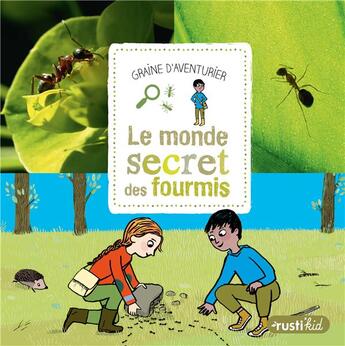 Couverture du livre « Le monde secret des fourmis » de David Porco aux éditions Rustica