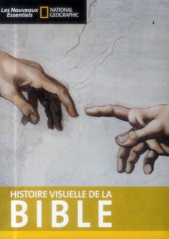 Couverture du livre « Histoire visuelle de la Bible » de  aux éditions National Geographic