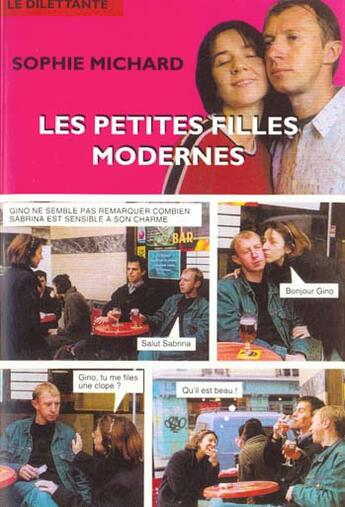 Couverture du livre « Les petites filles modernes » de Sophie Michard aux éditions Le Dilettante