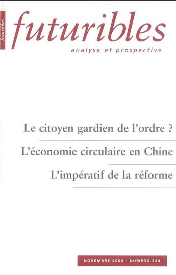 Couverture du livre « Le citoyen gardien de l'ordre ? » de Hassid/Bourg/Erkman aux éditions Futuribles