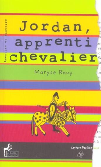 Couverture du livre « Jordan, Apprenti Chevalier » de Maryse Rouy aux éditions Le Sablier